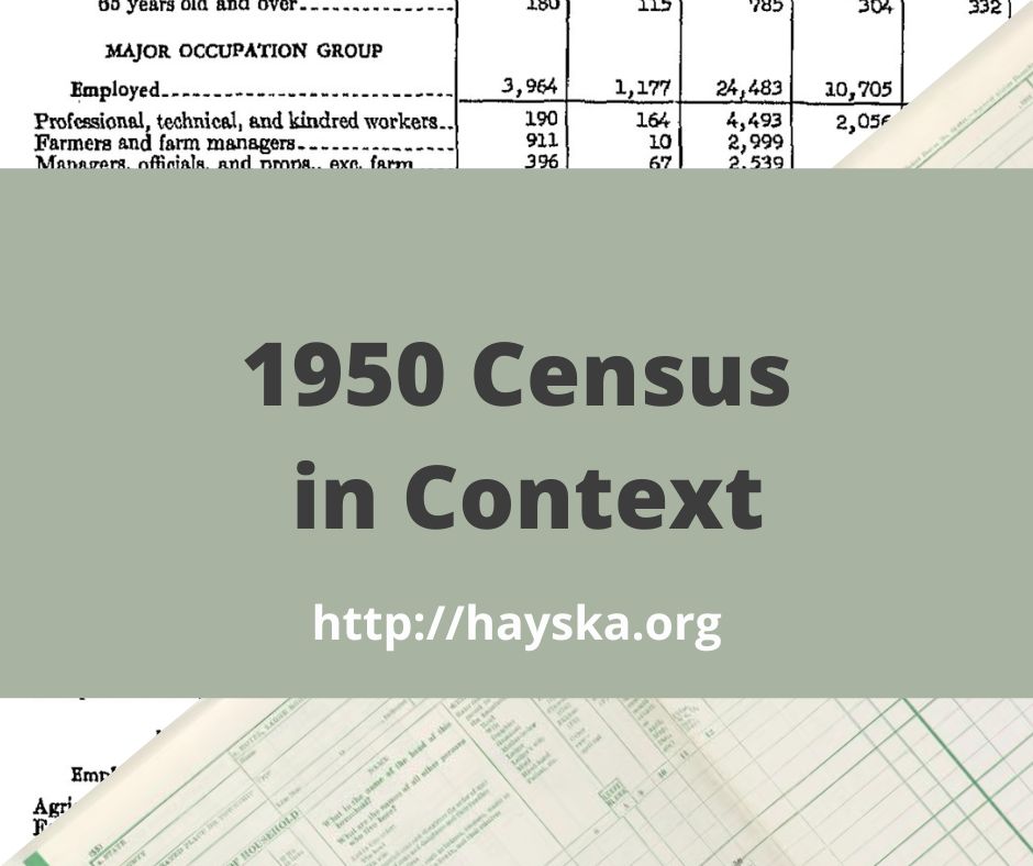 1950 Census In Context – HAYSKA.org